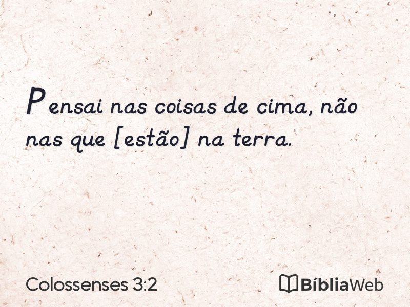 Colossenses 3:2 em imagem para compartilhar