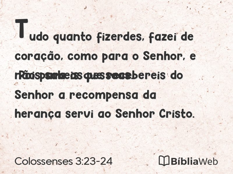Colossenses 3:23-24 em imagem para compartilhar