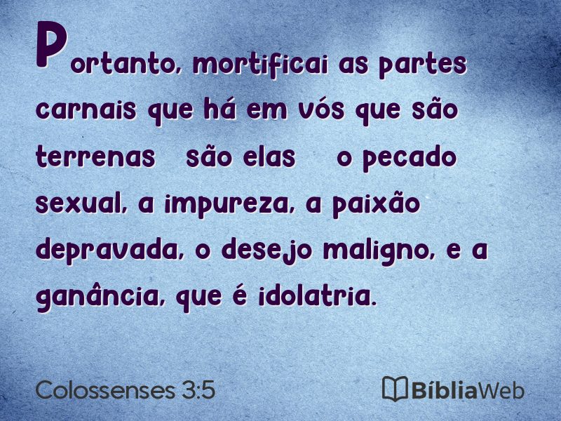 Colossenses 3:5 em imagem para compartilhar