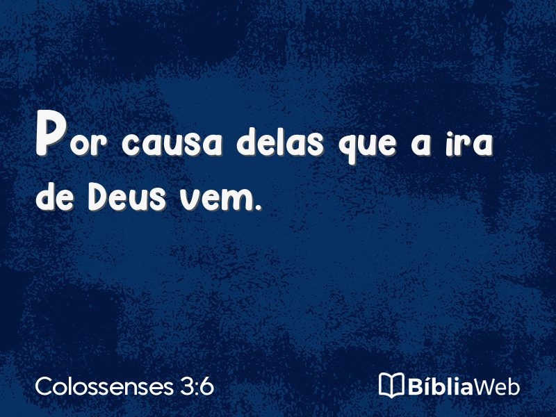 Colossenses 3:6 em imagem para compartilhar