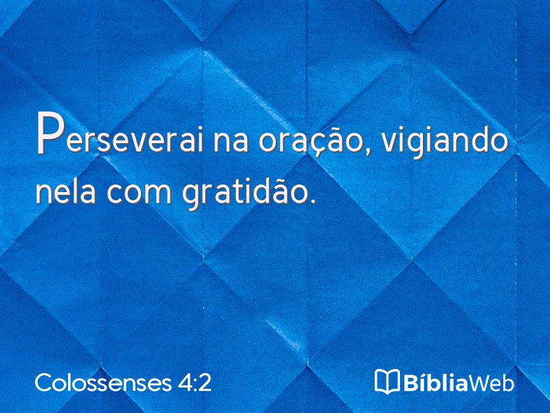 Colossenses 4:2 em imagem para compartilhar