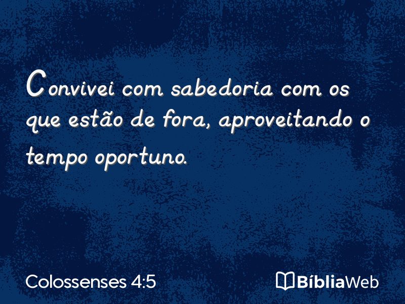 Colossenses 4:5 em imagem para compartilhar