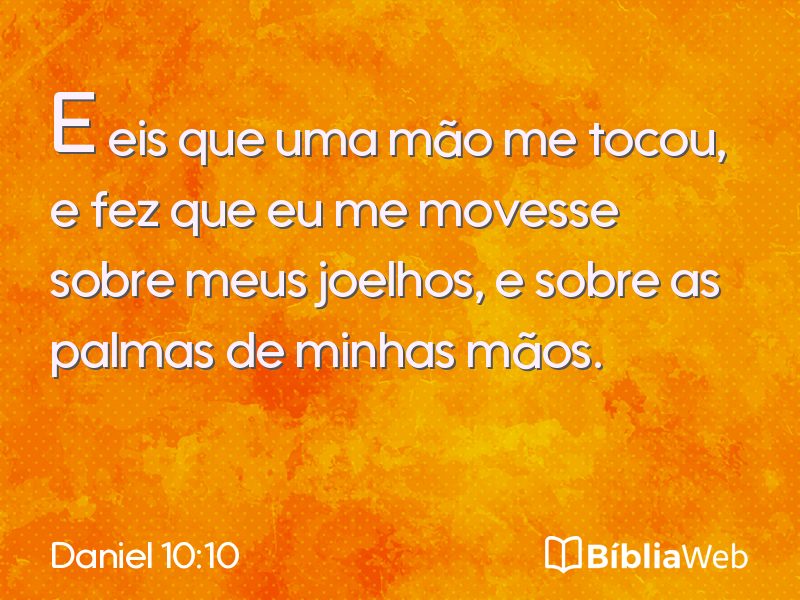 Daniel 10:10 em imagem para compartilhar