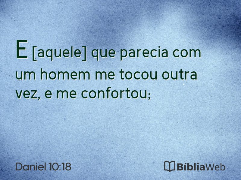 Daniel 10:18 em imagem para compartilhar