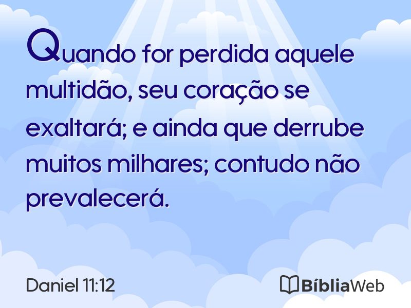 Daniel 11:12 em imagem para compartilhar