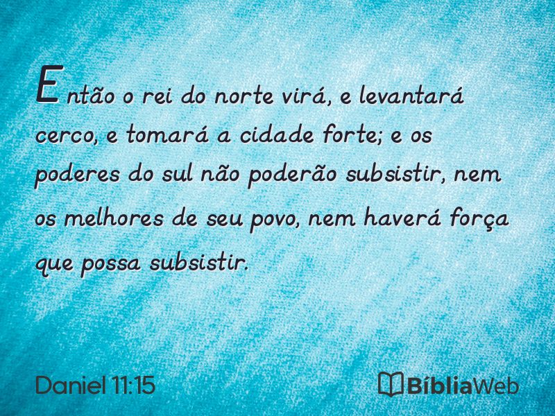 Daniel 11:15 em imagem para compartilhar