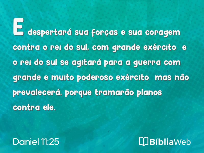 Daniel 11:25 em imagem para compartilhar
