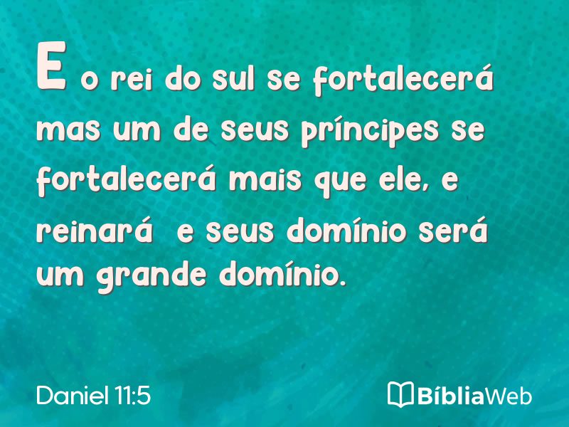 Daniel 11:5 em imagem para compartilhar