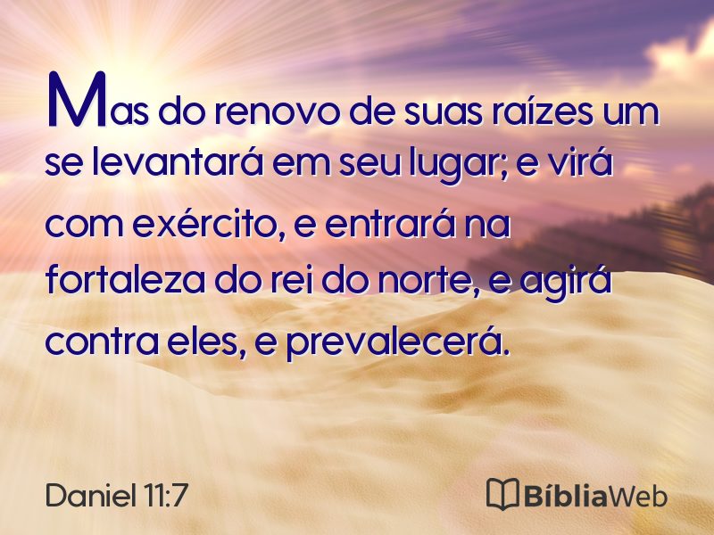 Daniel 11:7 em imagem para compartilhar
