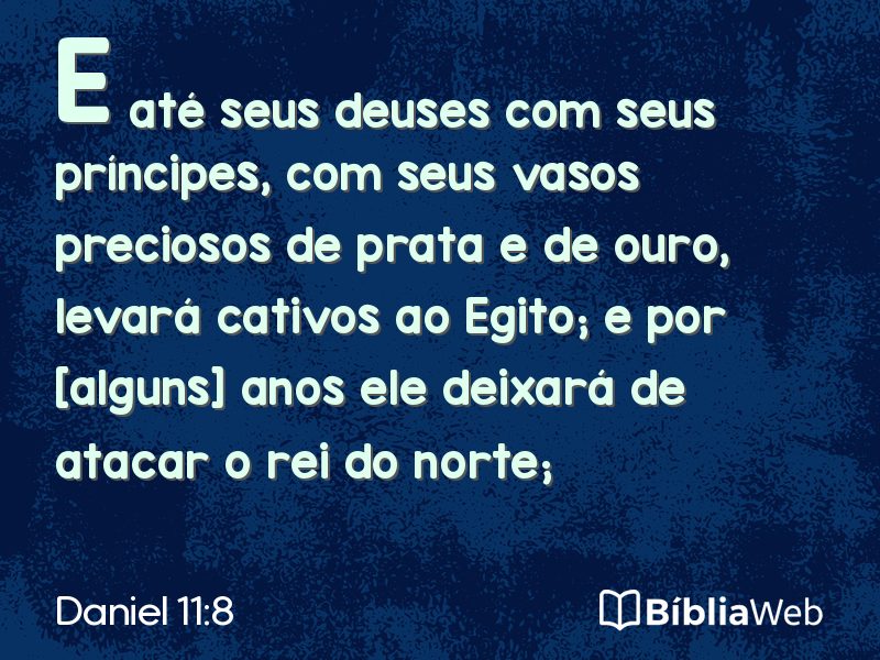 Daniel 11:8 em imagem para compartilhar