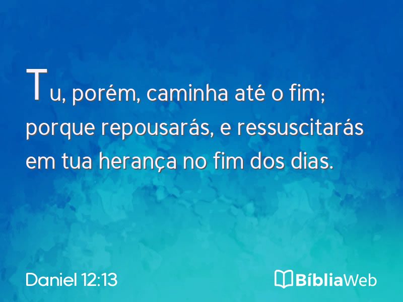Daniel 12:13 em imagem para compartilhar