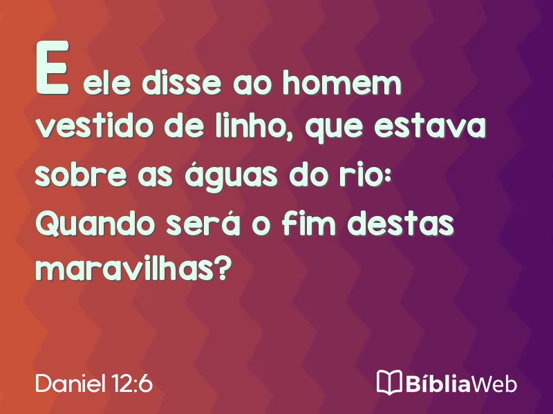 Daniel 12:6 em imagem para compartilhar