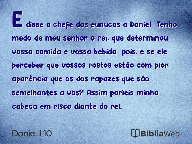 Daniel 1:10 em imagem para compartilhar