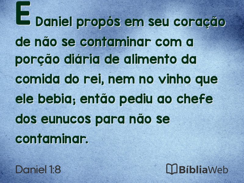 Daniel 1:8 em imagem para compartilhar
