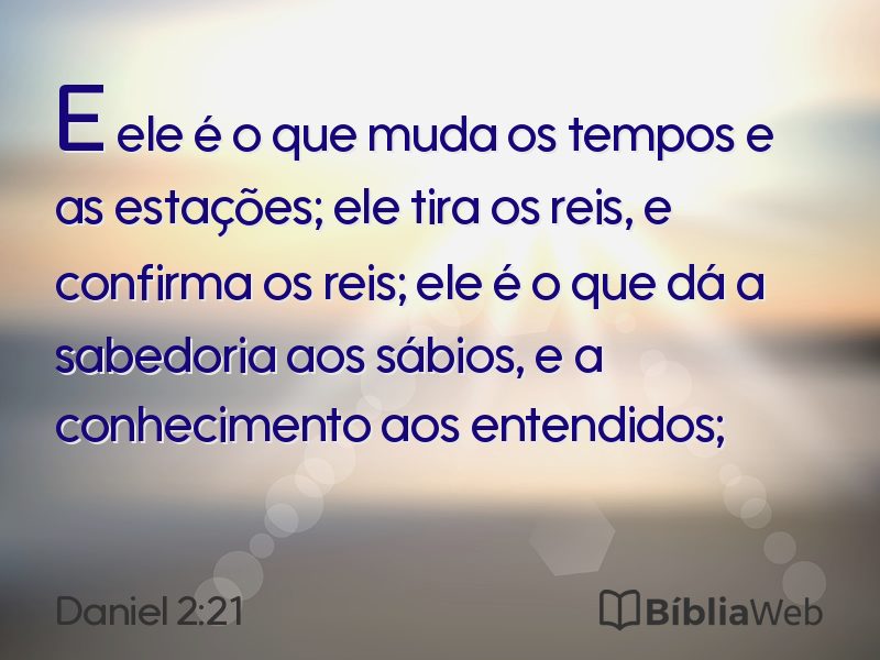 Daniel 2:21 em imagem para compartilhar