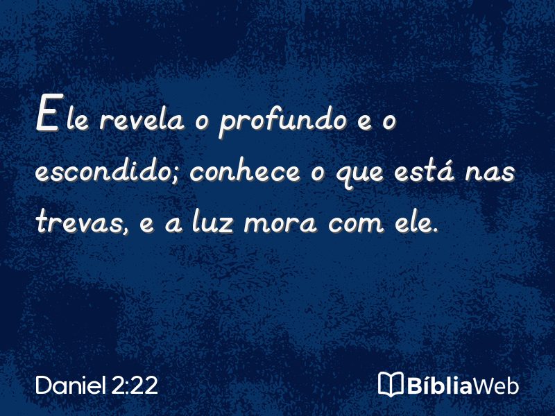 Daniel 2:22 em imagem para compartilhar