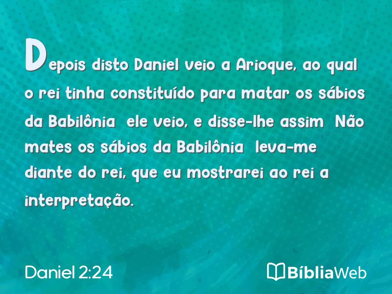 Daniel 2:24 em imagem para compartilhar