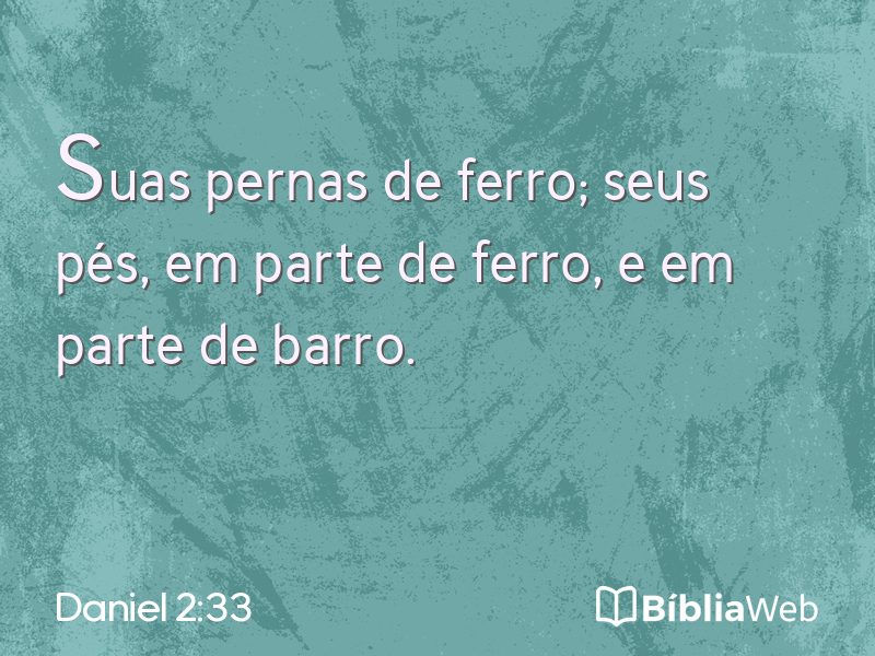 Daniel 2:33 em imagem para compartilhar