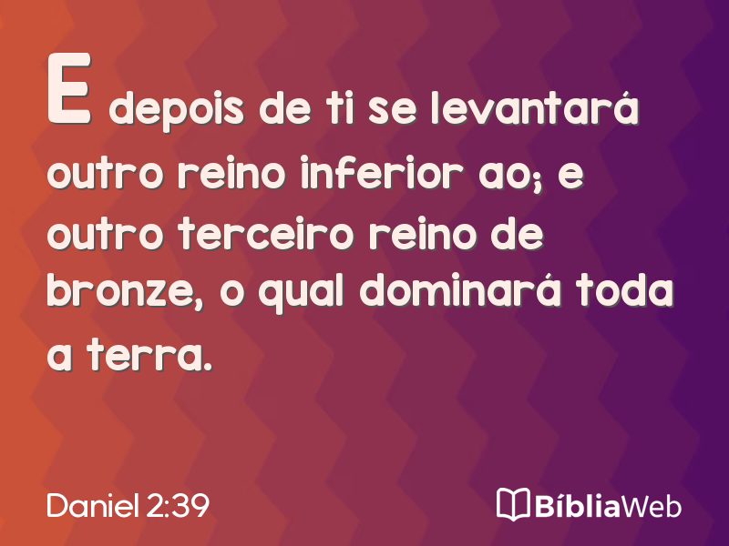 Daniel 2:39 em imagem para compartilhar