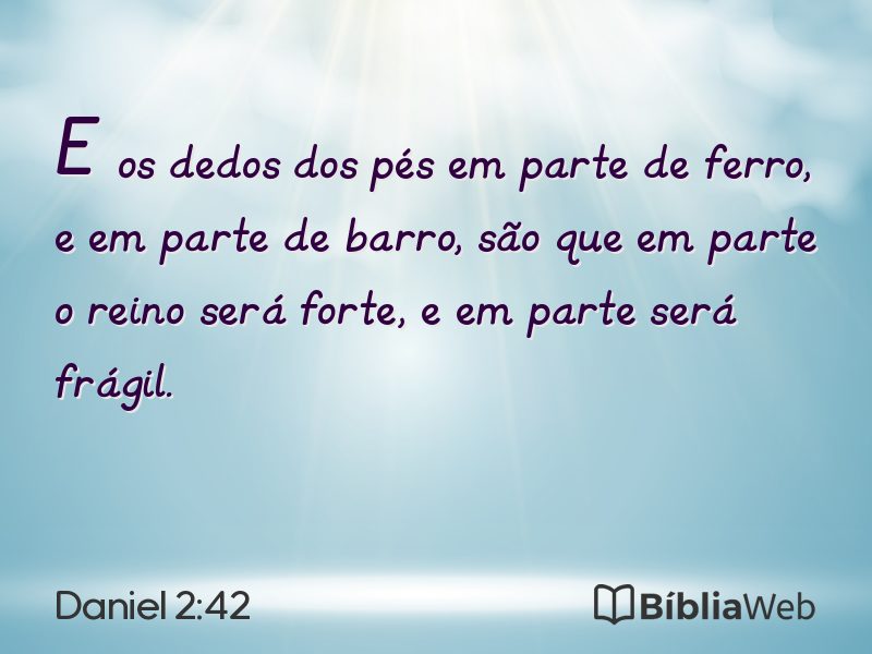 Daniel 2:42 em imagem para compartilhar