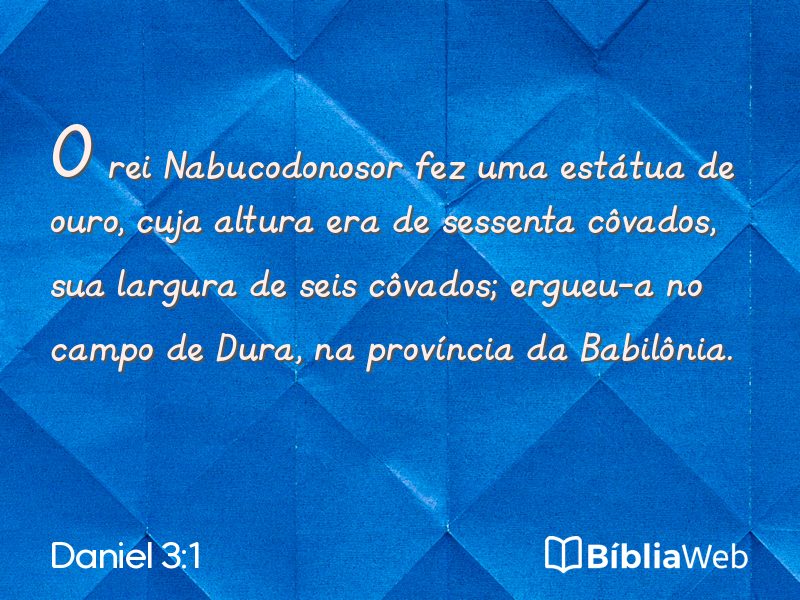 Daniel 3:1 em imagem para compartilhar