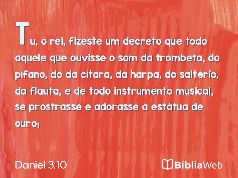 Daniel 3:10 em imagem para compartilhar