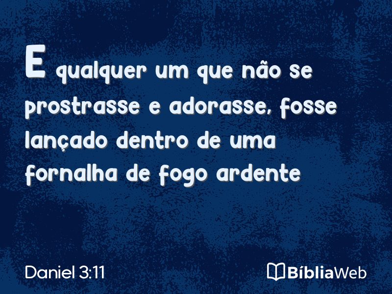 Daniel 3:11 em imagem para compartilhar