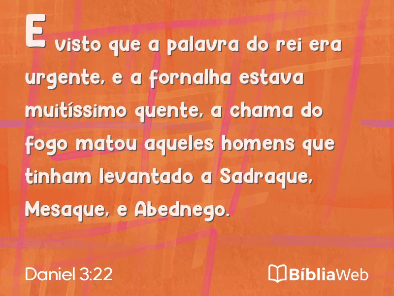 Daniel 3:22 em imagem para compartilhar