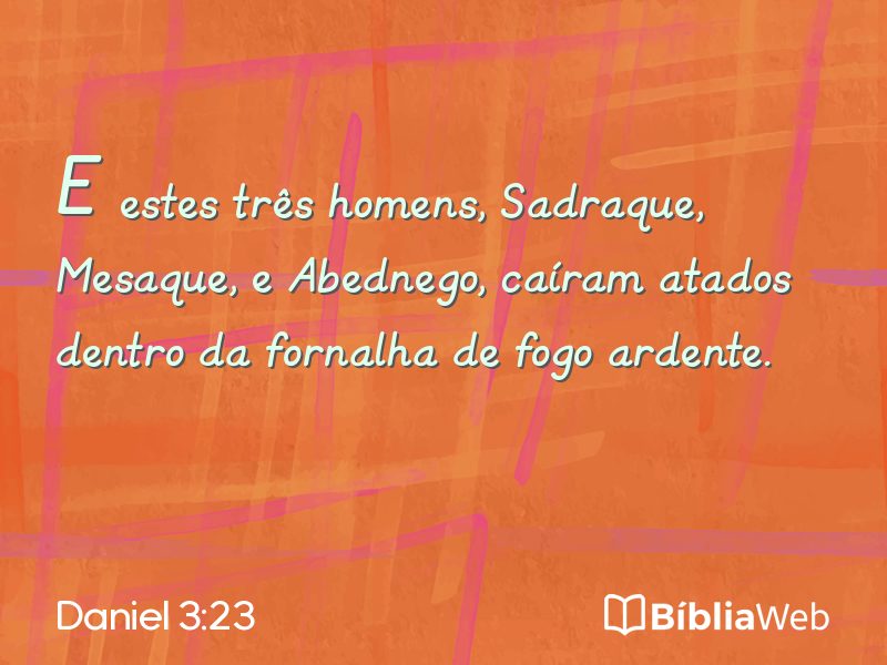 Daniel 3:23 em imagem para compartilhar