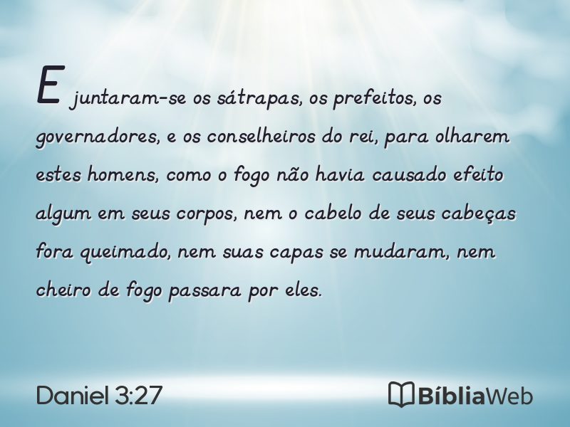 Daniel 3:27 em imagem para compartilhar