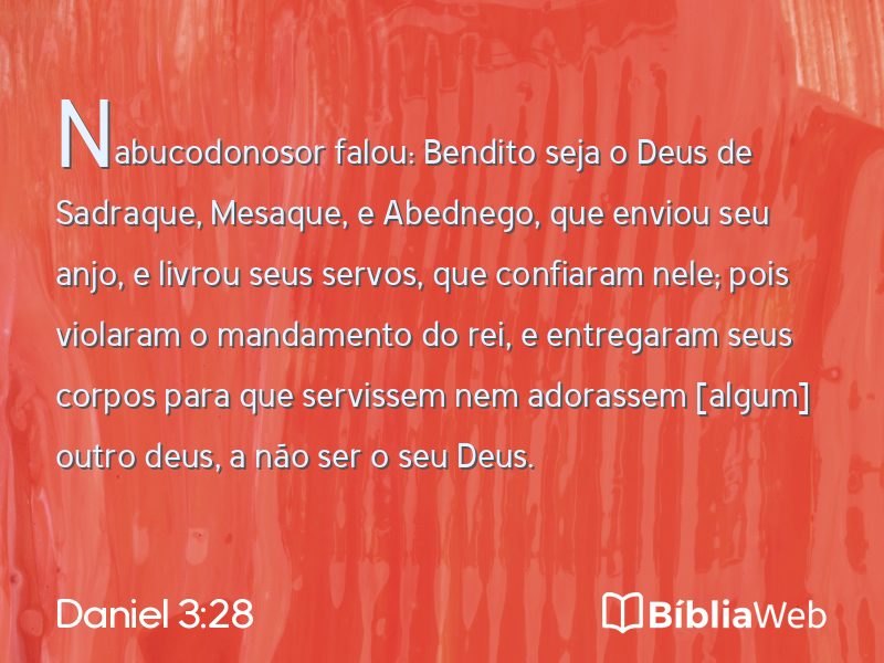 Daniel 3:28 em imagem para compartilhar