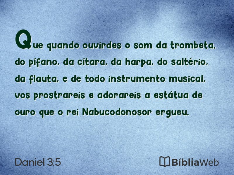 Daniel 3:5 em imagem para compartilhar