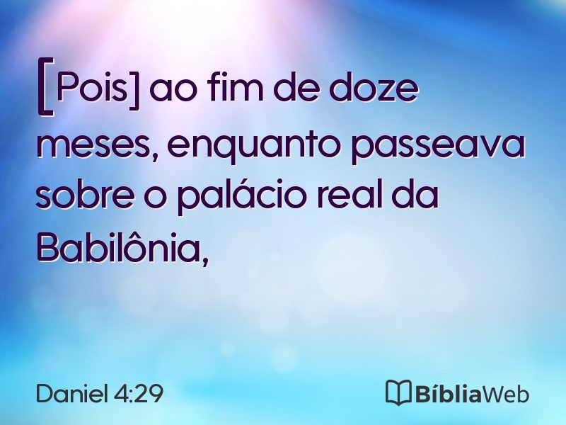 Daniel 4:29 em imagem para compartilhar