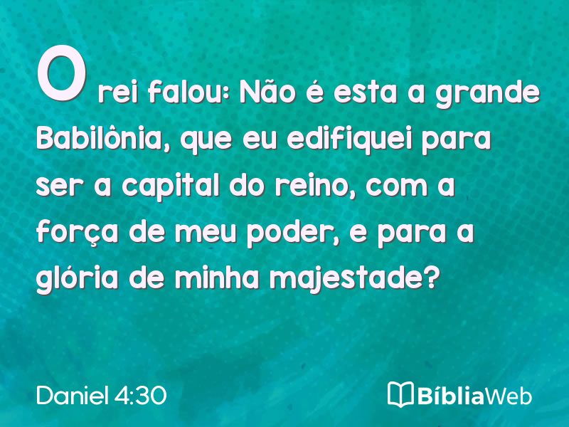 Daniel 4:30 em imagem para compartilhar