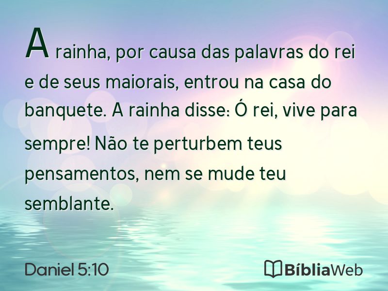 Daniel 5:10 em imagem para compartilhar