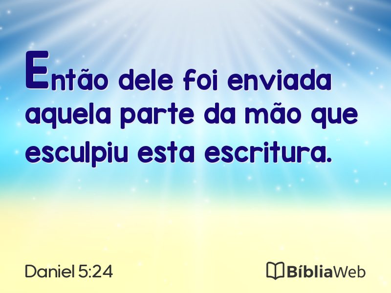 Daniel 5:24 em imagem para compartilhar