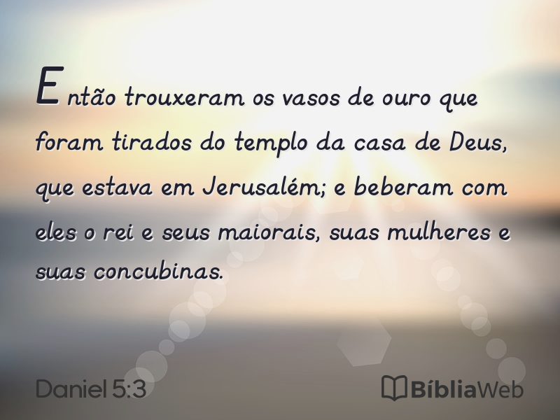 Daniel 5:3 em imagem para compartilhar