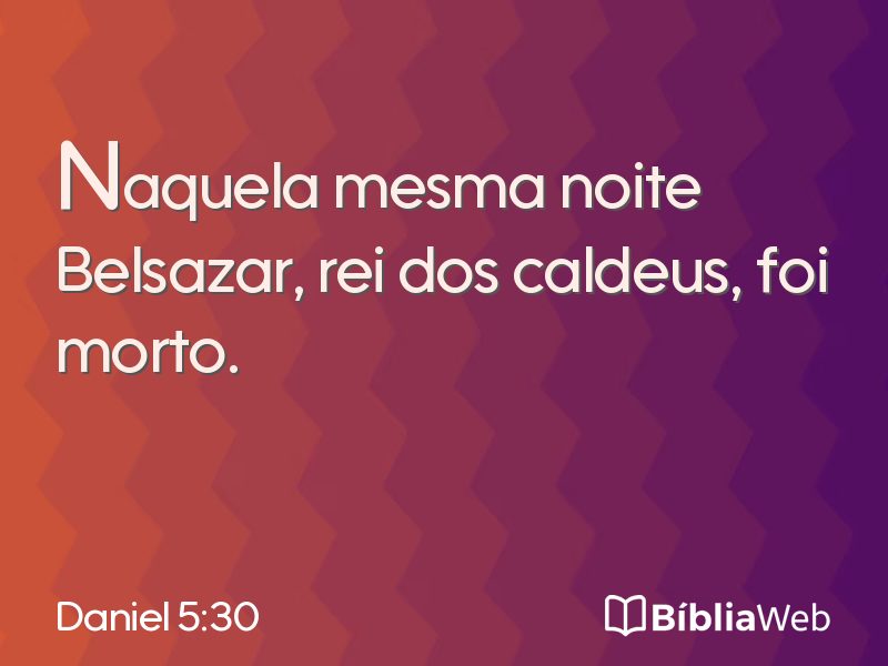 Daniel 5:30 em imagem para compartilhar