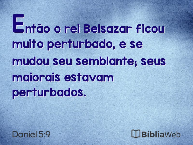 Daniel 5:9 em imagem para compartilhar