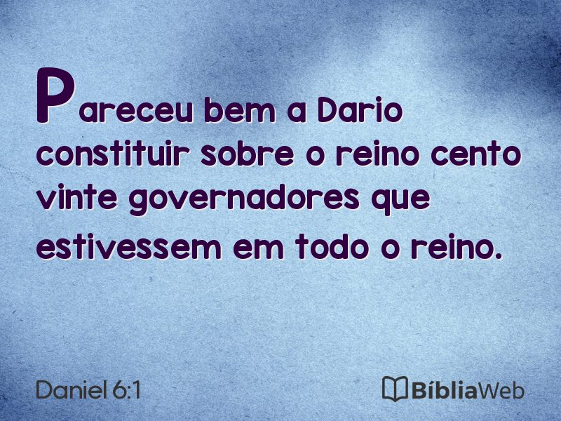 Daniel 6:1 em imagem para compartilhar