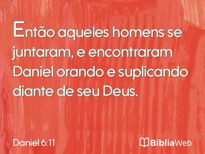 Daniel 6:11 em imagem para compartilhar
