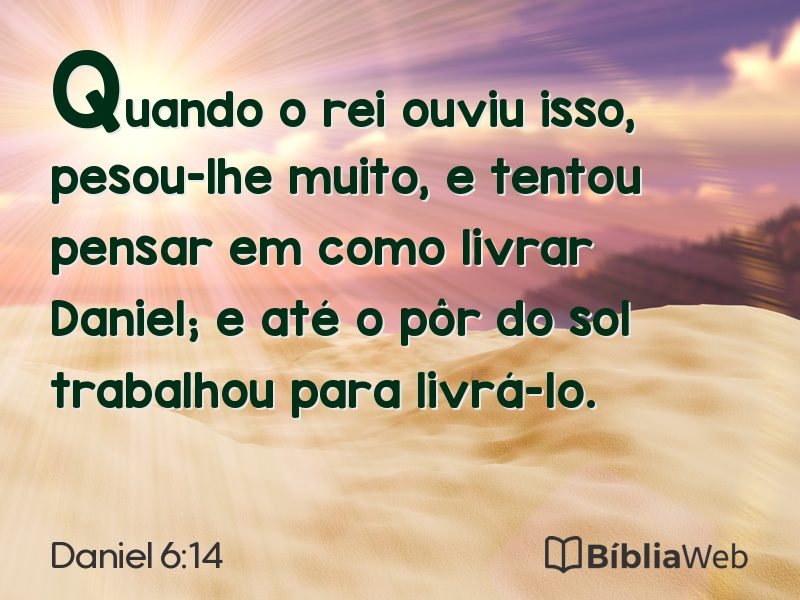 Daniel 6:14 em imagem para compartilhar