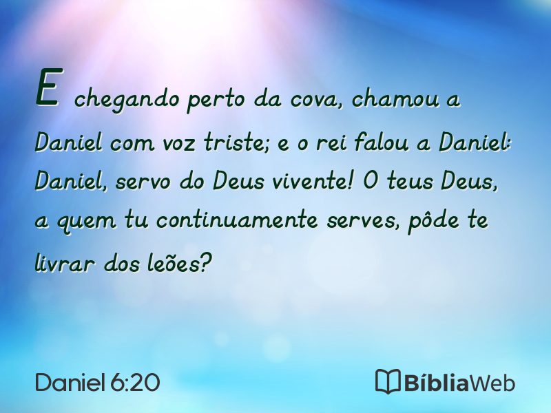 Daniel 6:20 em imagem para compartilhar