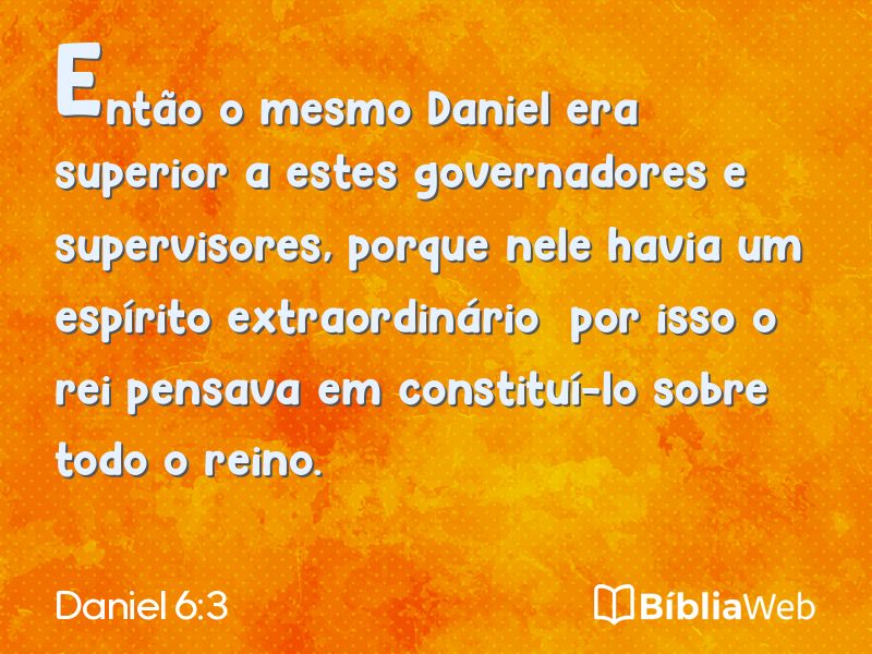 Daniel 6:3 em imagem para compartilhar