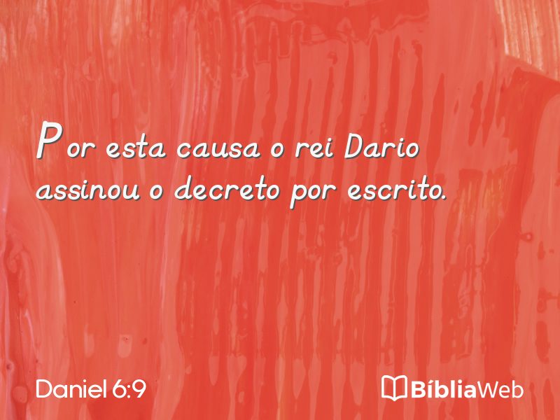 Daniel 6:9 em imagem para compartilhar