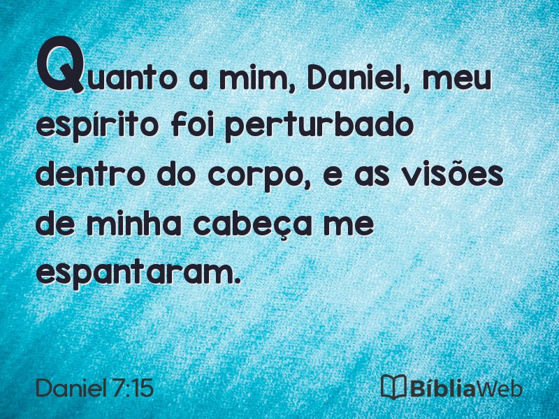 Daniel 7:15 em imagem para compartilhar