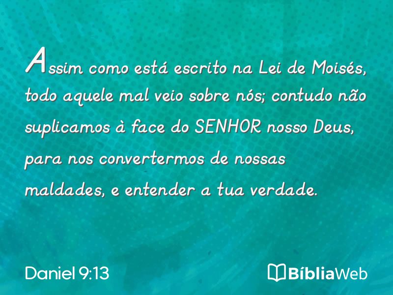 Daniel 9:13 em imagem para compartilhar