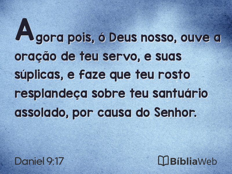 Daniel 9:17 em imagem para compartilhar