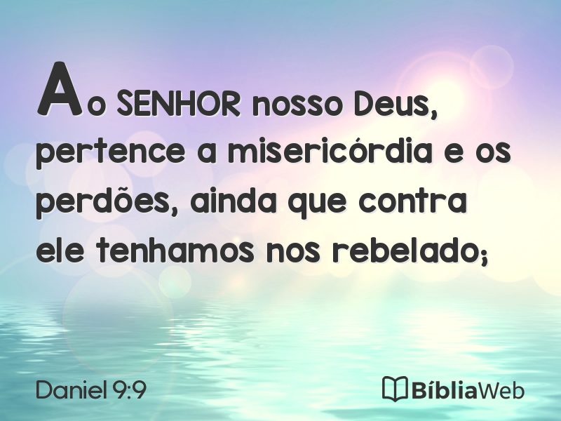 Daniel 9:9 em imagem para compartilhar