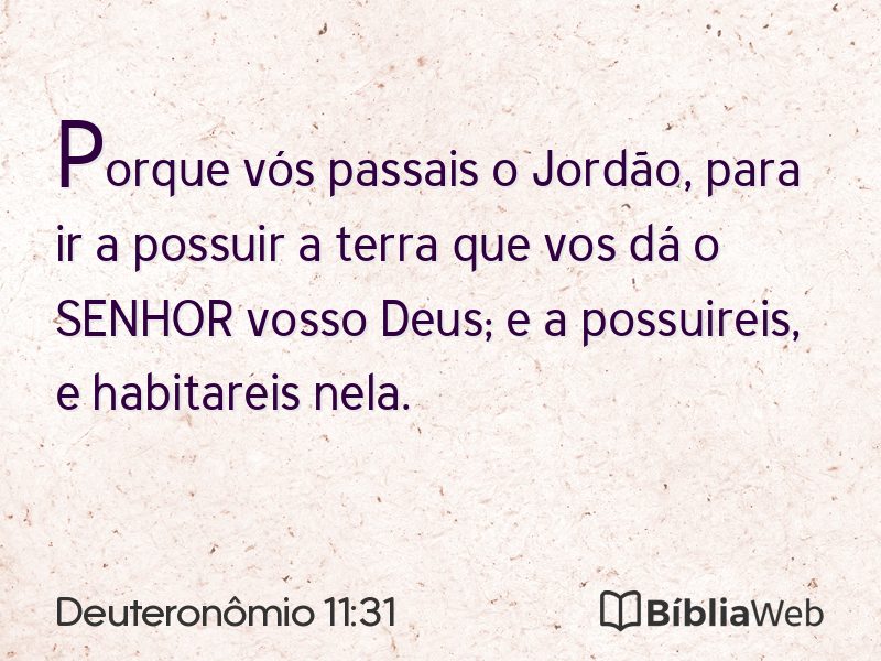Deuteronômio 11:31 em imagem para compartilhar
